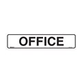 SIGN DOOR SIGN  OFFICE  POLYPROPYLENE 180MM X 450MM 
